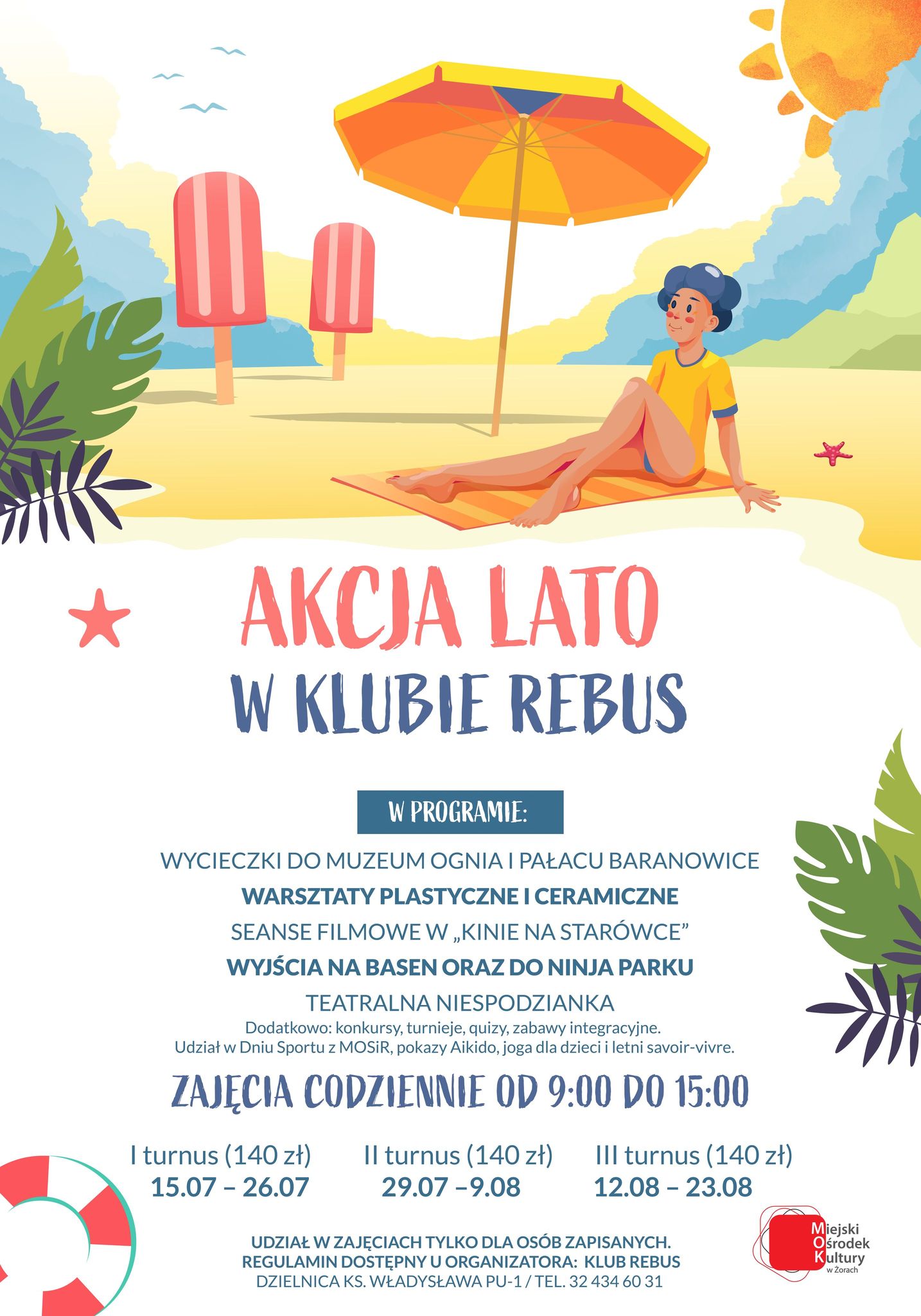 Grafika przedstawia młodą osobę siedzącą na kocu, na plaży, parasolkę plażową i lody na patyku. Poniżej opisany jest program akcji lato.